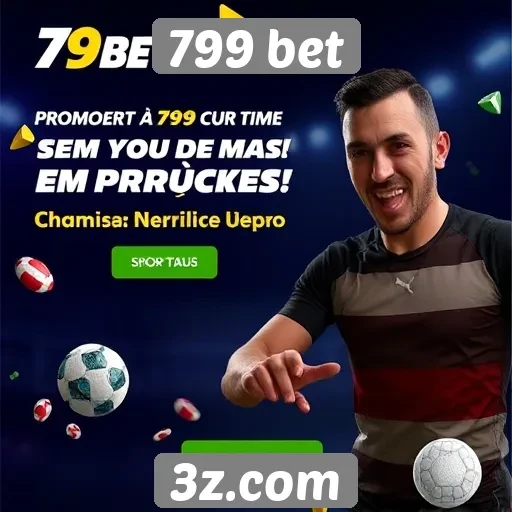 799 bet oferece promoções exclusivas para novos usuários